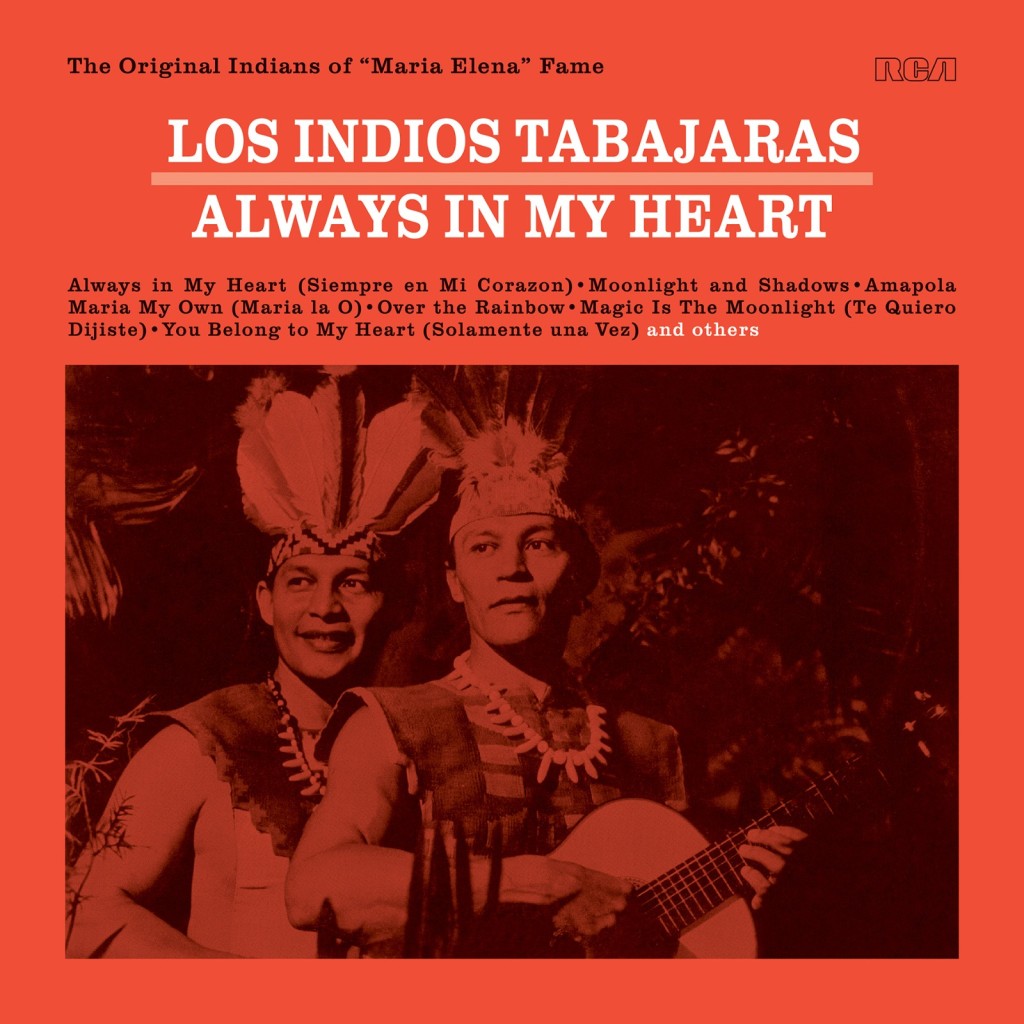試音天碟LOS INDIOS TABAJARAS的經典作品《ALWAYS IN MY HEART》。